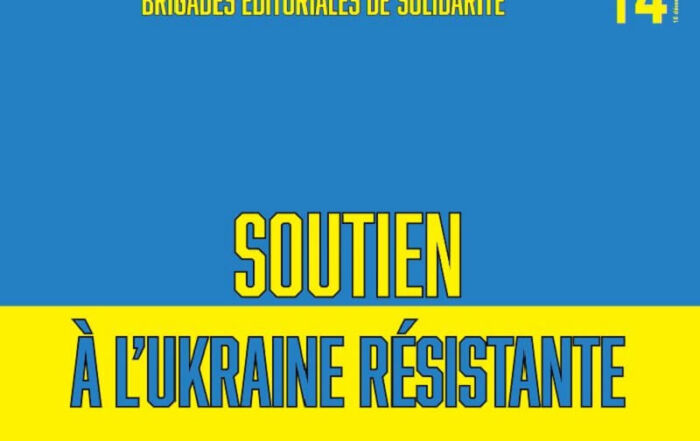 Soutien à l'Ukraine résistante vol 14
