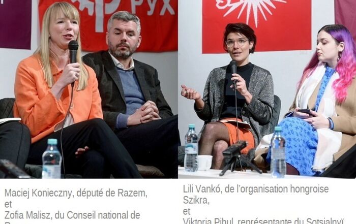 À gauche : Maciej Konieczny, député de Razem, et Zofia Malisz, du Conseil national de Razem À droite : Lili Vankó, de l’organisation hongroise Szikra, et Viktoria Pihul, représentante du Sotsialnyï Roukh ukrainien