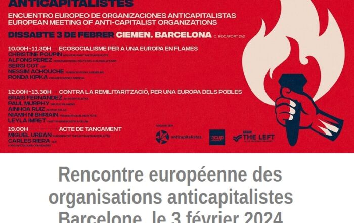 Rencontre européenne des organisations anticapitalistes 3-02-2024