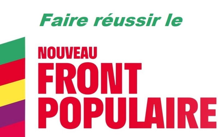 Faire réussir le nouveau Front populaire