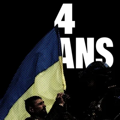 Ukraine 4 ans après