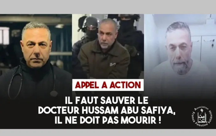 Il faut sauver Dr Hussam Abu Safiya © AFPS